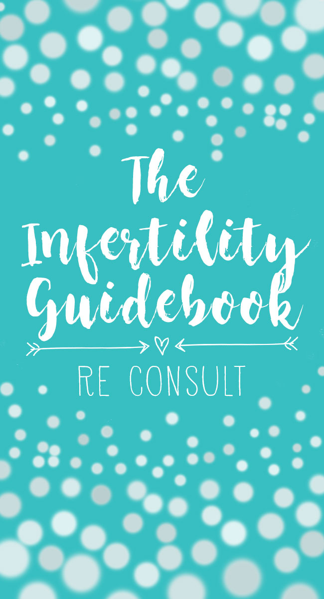 The RE consult can be an intimidating part of the infertility process, but it may be the best decision you ever make. Check out this guidebook for what to expect at your first RE appointment!