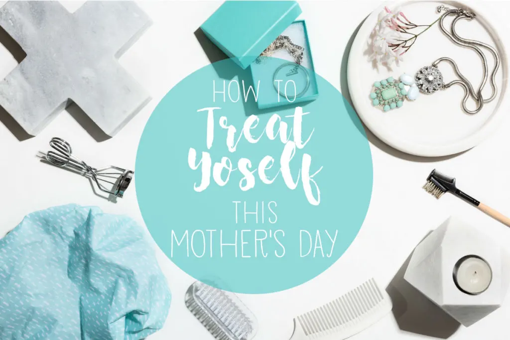 Last-Minute Mother's Day Gift Ideas - One Hangry Mama