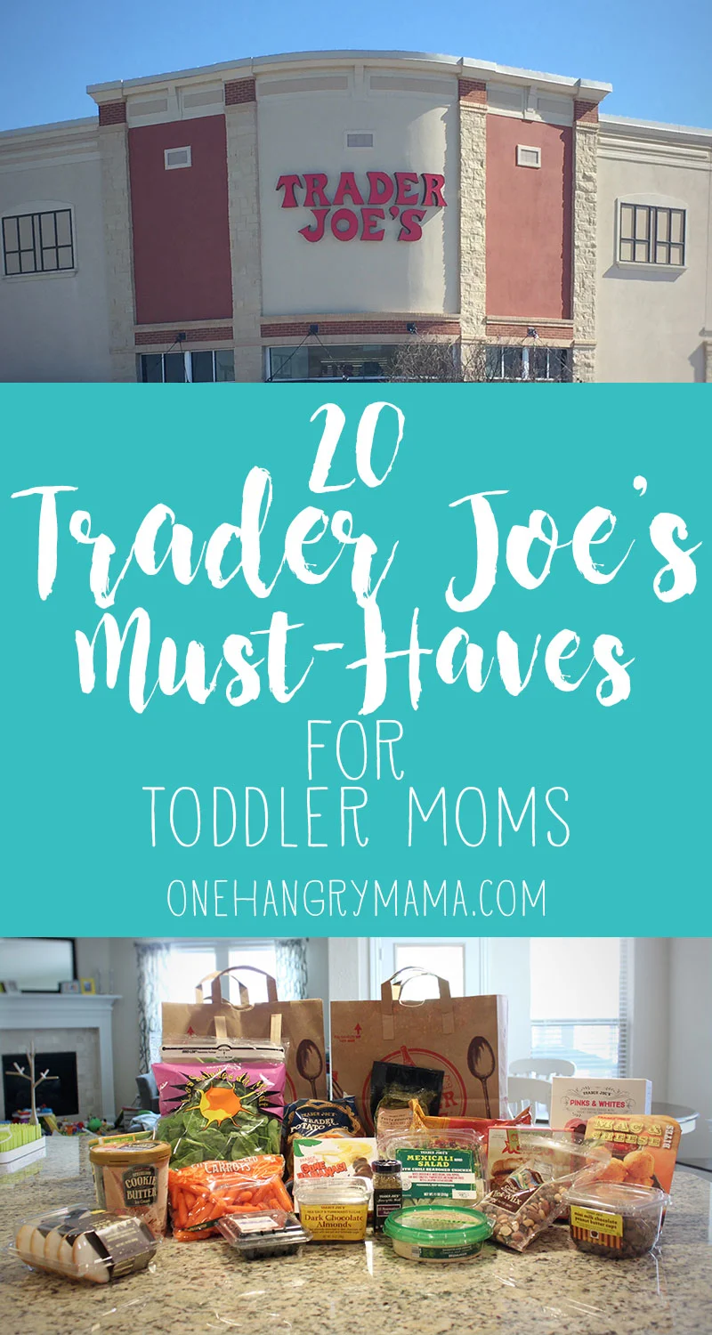 20 things you HAVE to get at Trader Joe's if you're Toddler Mom! Toddler-friendly snacks and meals, plus mom-necessities to survive the day with a toddler.