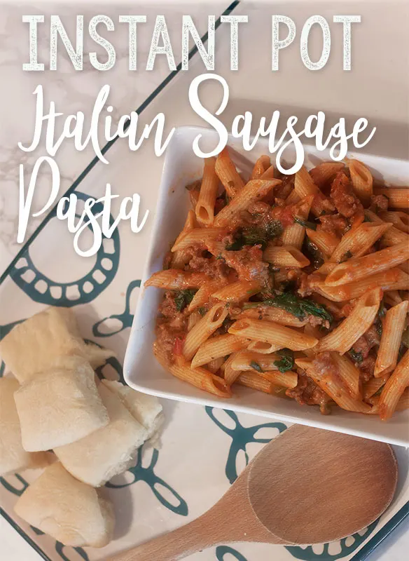 Italian sausage and pasta instant pot hot sale