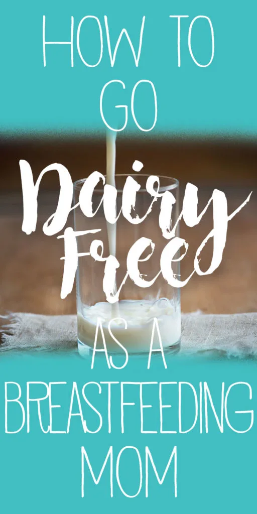 How I'm Surviving as a Dairy-Free Breastfeeding Mom