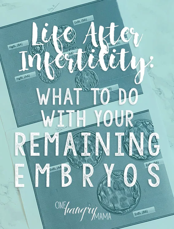 Frozen embryos are a blessing for many infertile couples going through the IVF process, but what about when your family is complete? What do you do with your frozen embryos? This is the unexpected aftermath of infertility.