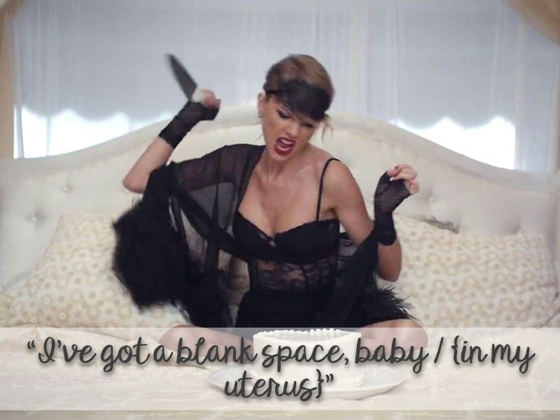 Taylor Swift Anthems for 13 Stages of Motherhood - Blank Space