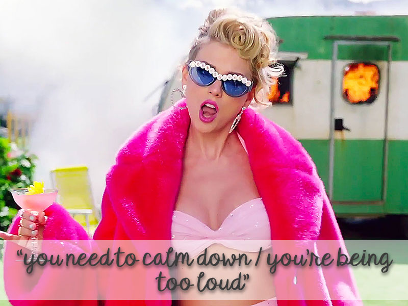 Taylor Swift Anthems for 13 Stages of Motherhood - You Need to Calm Down