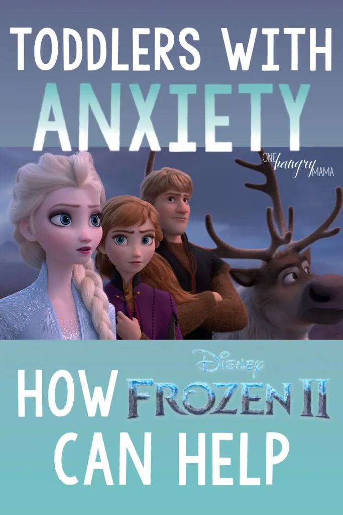 Toddlers with anxiety can learn SO much from Frozen 2 – Elsa and Anna both display awesome coping skills and healthy responses for anxious kids.