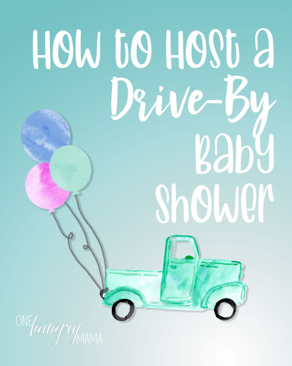 How to Host a DriveBy Baby Shower One Hangry Mama