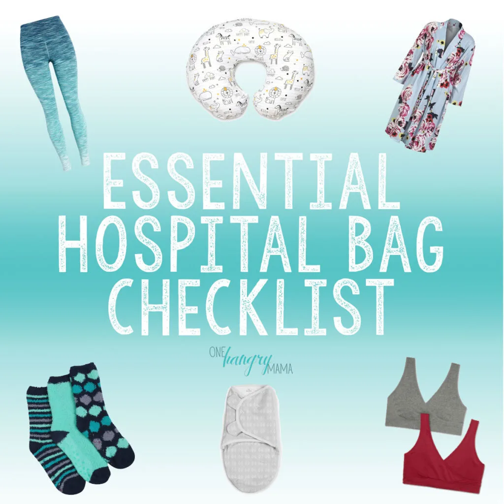 Hospital Bag Checklist for Labor & Delivery - One Hangry Mama